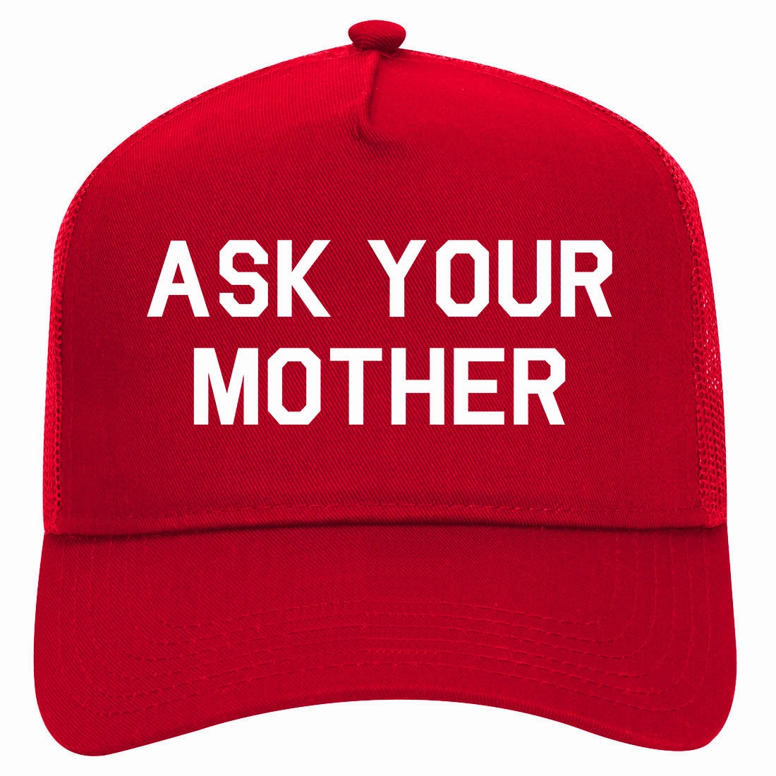 Ask Your Mother Funny Dad Joke Retro Adult 5 Panel Mesh Trucker Hat