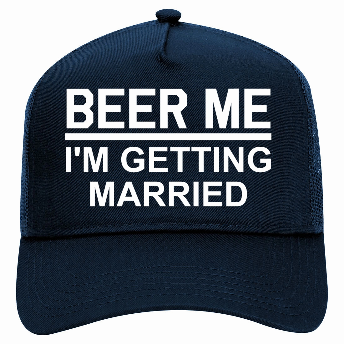 Beer Me Im Getting Married Groom Funny Bachelor Party Retro Adult 5 Panel Mesh Trucker Hat