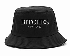 Bitches New York Bucket Hat