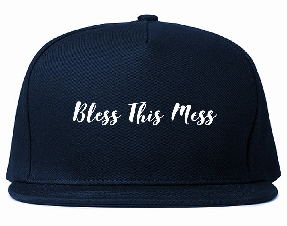 Bless This Mess Mens Snapback Hat