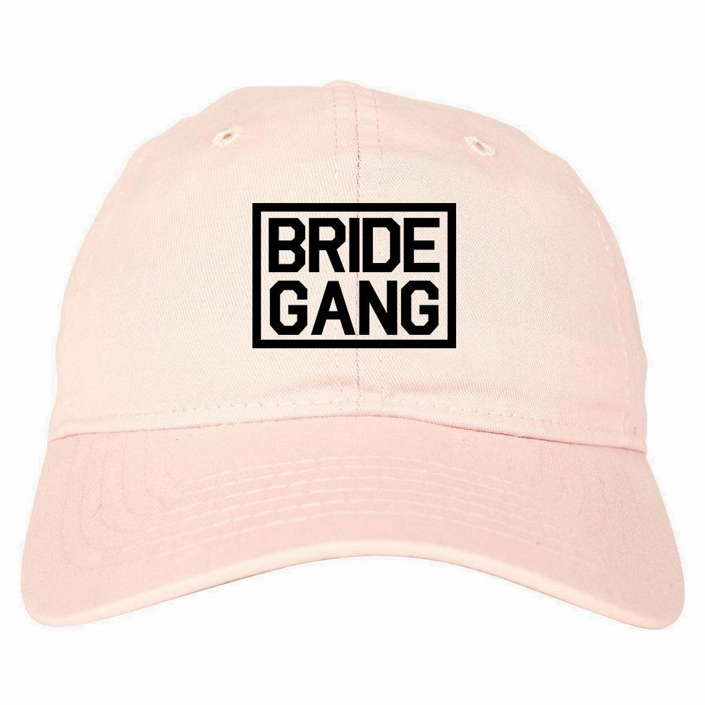 Bride Gang Bachlorette Party Mens Dad Hat Baseball Cap