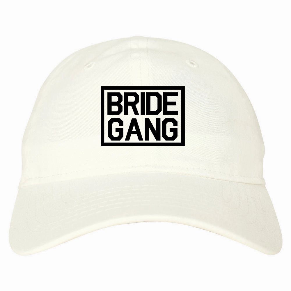 Bride Gang Bachlorette Party Mens Dad Hat Baseball Cap