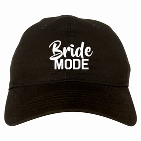 Bride Mode Bridal Mens Dad Hat Baseball Cap