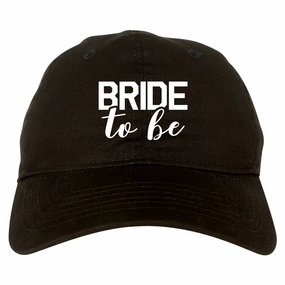 Bride To Be Mens Dad Hat Baseball Cap