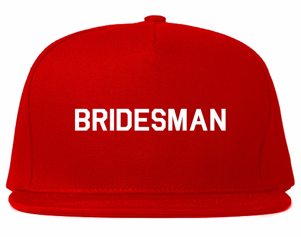 Bridesman Bachlorette Bachelor Party Mens Snapback Hat