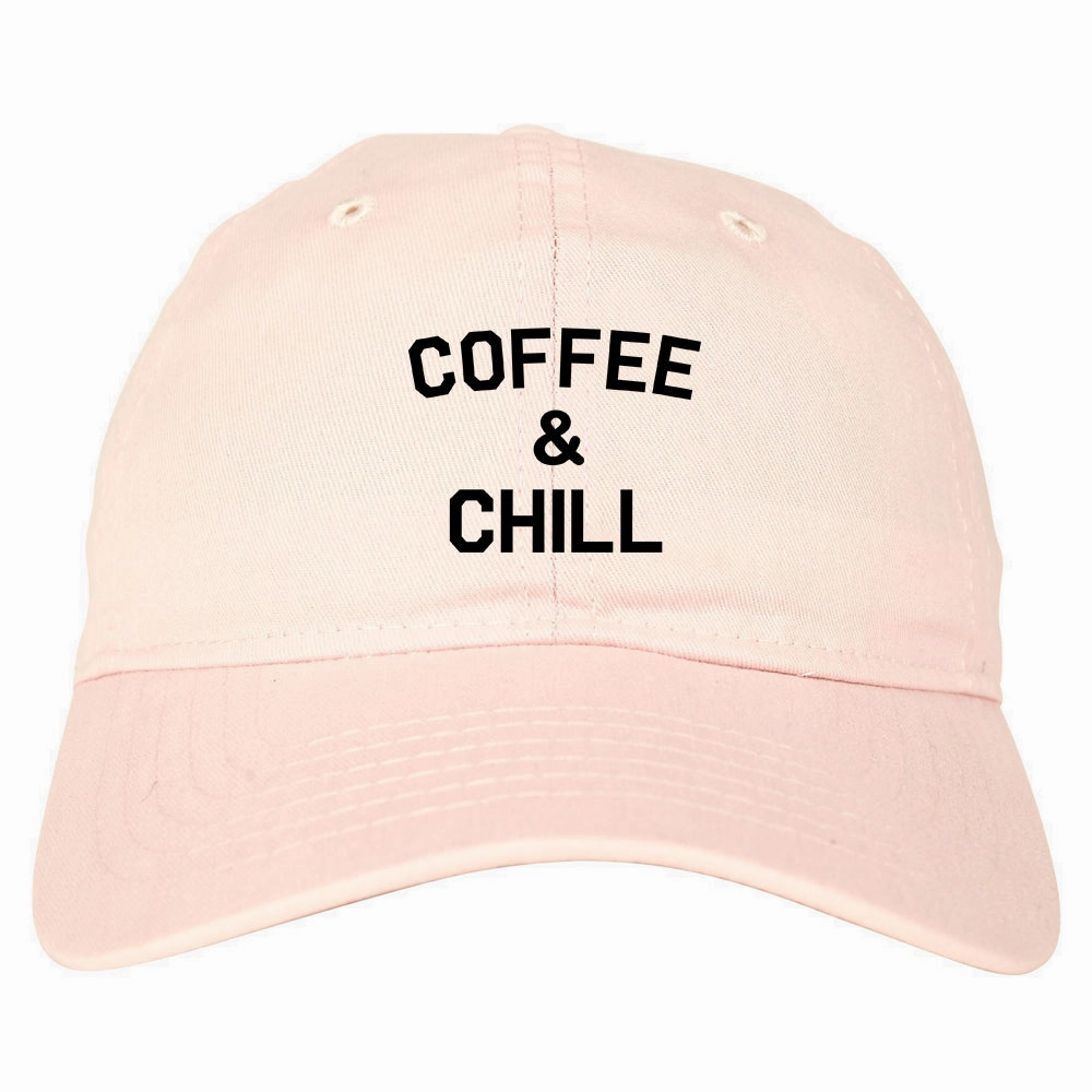 Coffee And Chill Funny Mens Dad Hat Baseball Cap