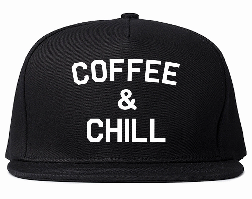 Coffee And Chill Funny Mens Snapback Hat