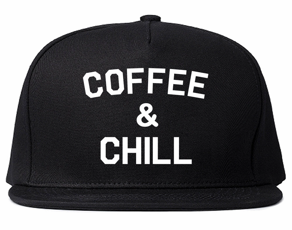 Coffee And Chill Funny Mens Snapback Hat