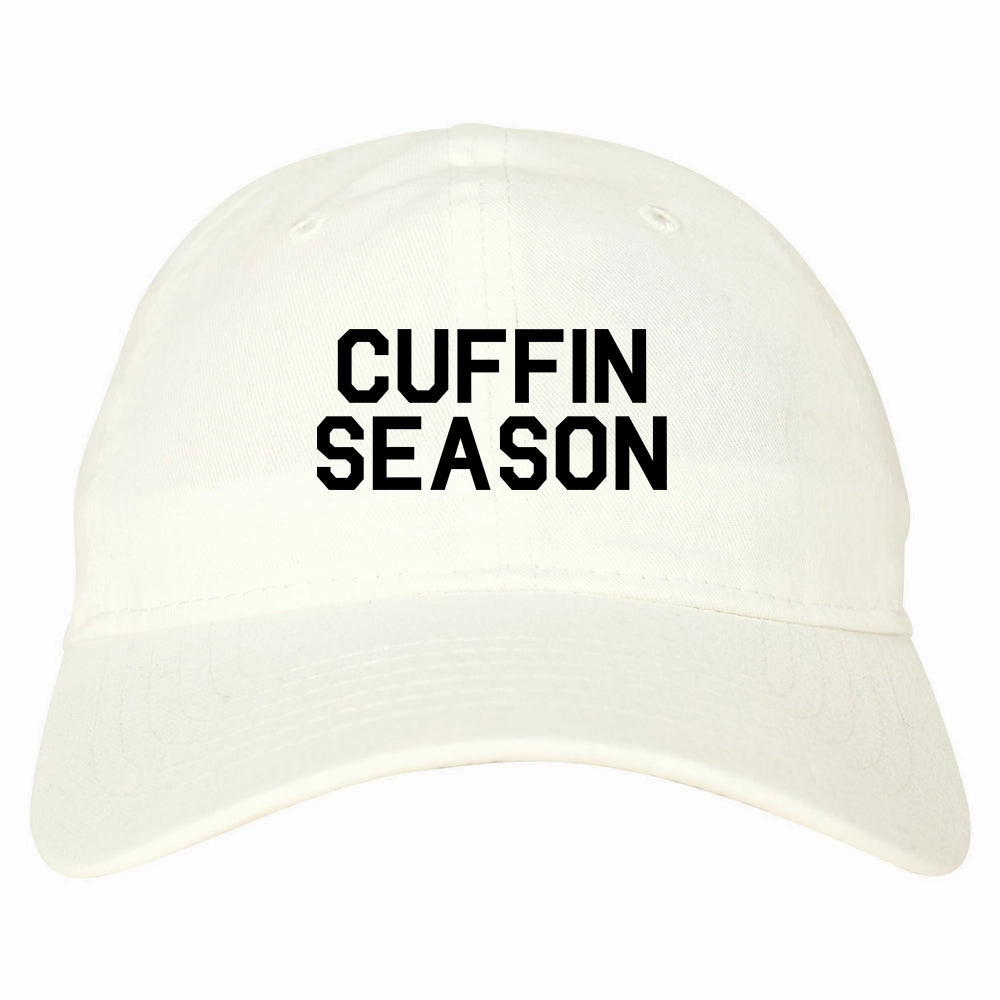 Cuffin Season Mens Dad Hat Baseball Cap