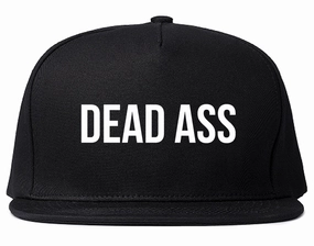Dead Ass Mens Snapback Hat