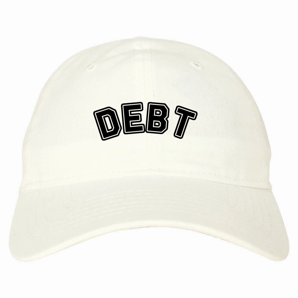 Debt Life Dad Hat