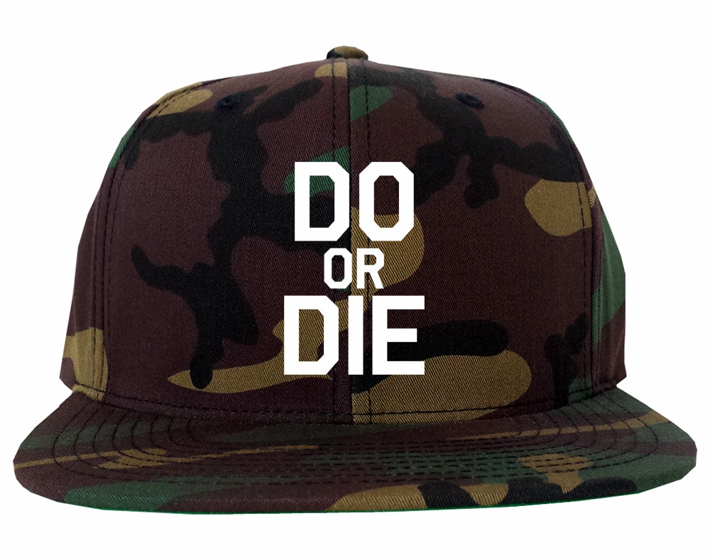 Do Or Die Mens Snapback Hat