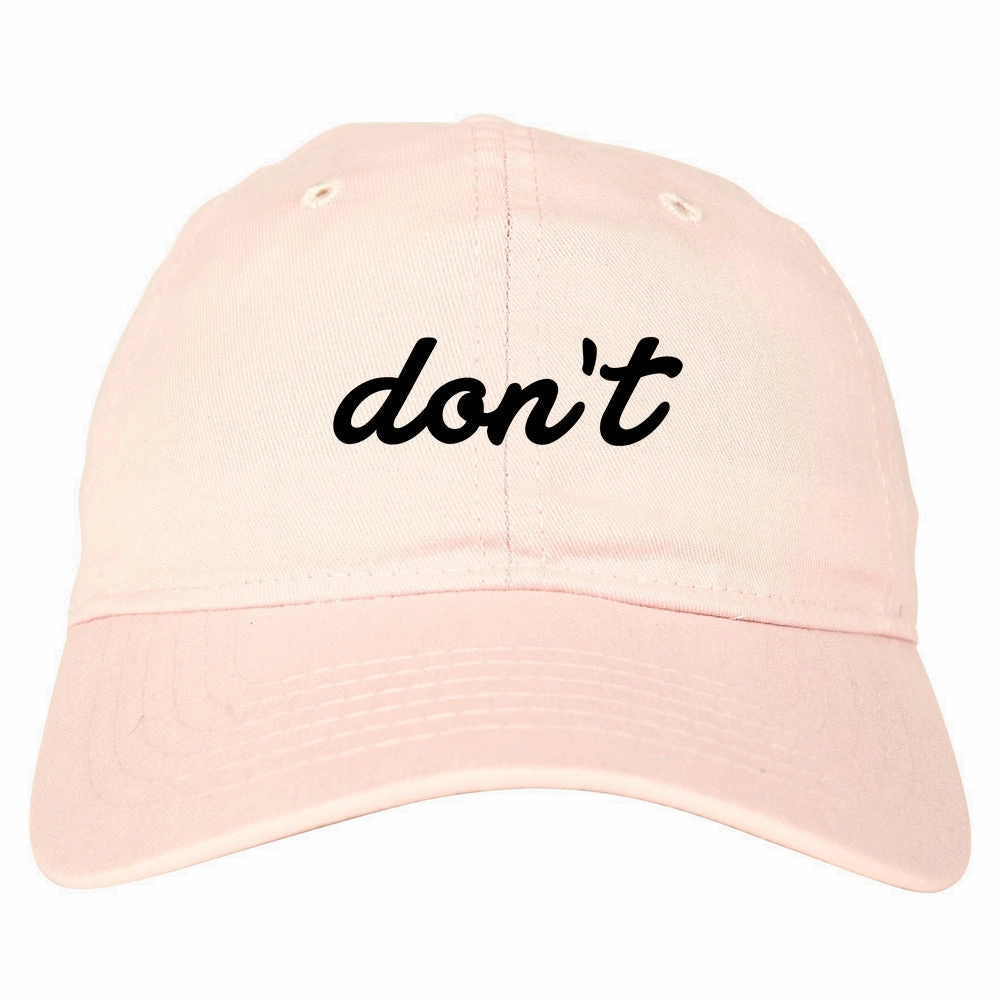 Dont Script Printed Mens Dad Hat Baseball Cap