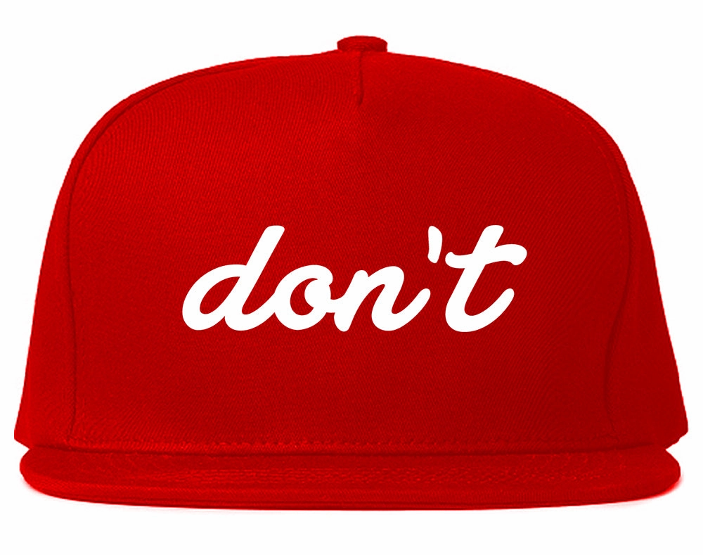 Dont Script Printed Mens Snapback Hat
