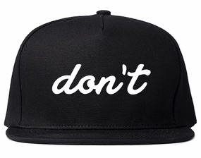 Dont Script Printed Mens Snapback Hat