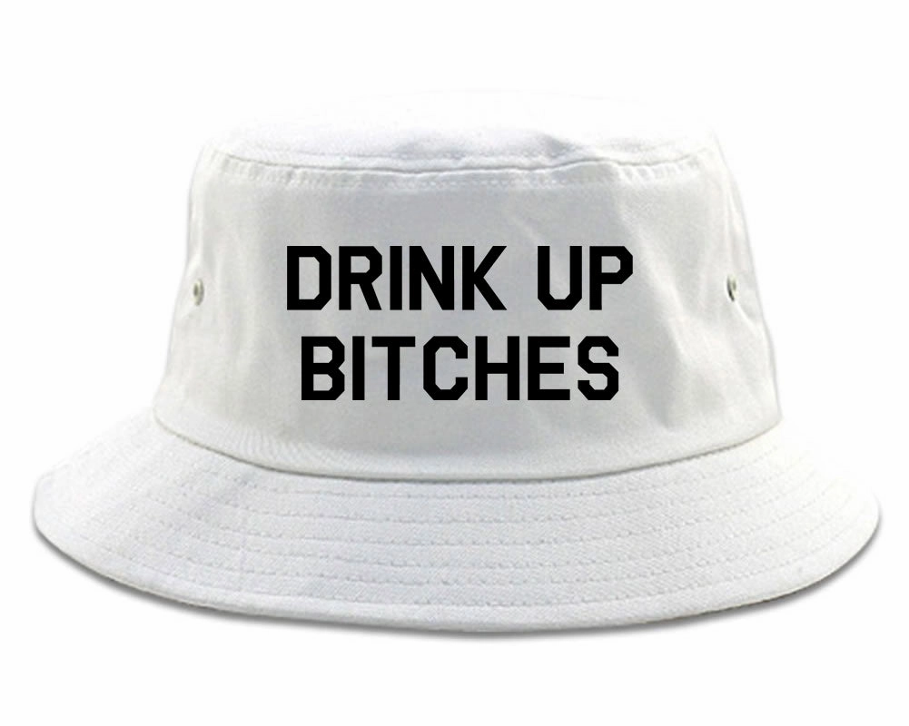 Drink Up Bitches Mens Bucket Hat