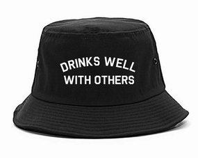 Drinks Well With Others Mens Bucket Hat