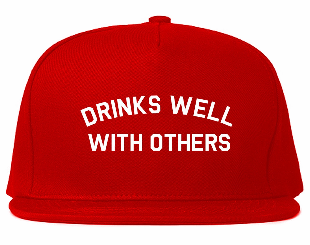 Drinks Well With Others Mens Snapback Hat