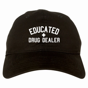 Educated Drug Dealer Mens Dad Hat Baseball Cap