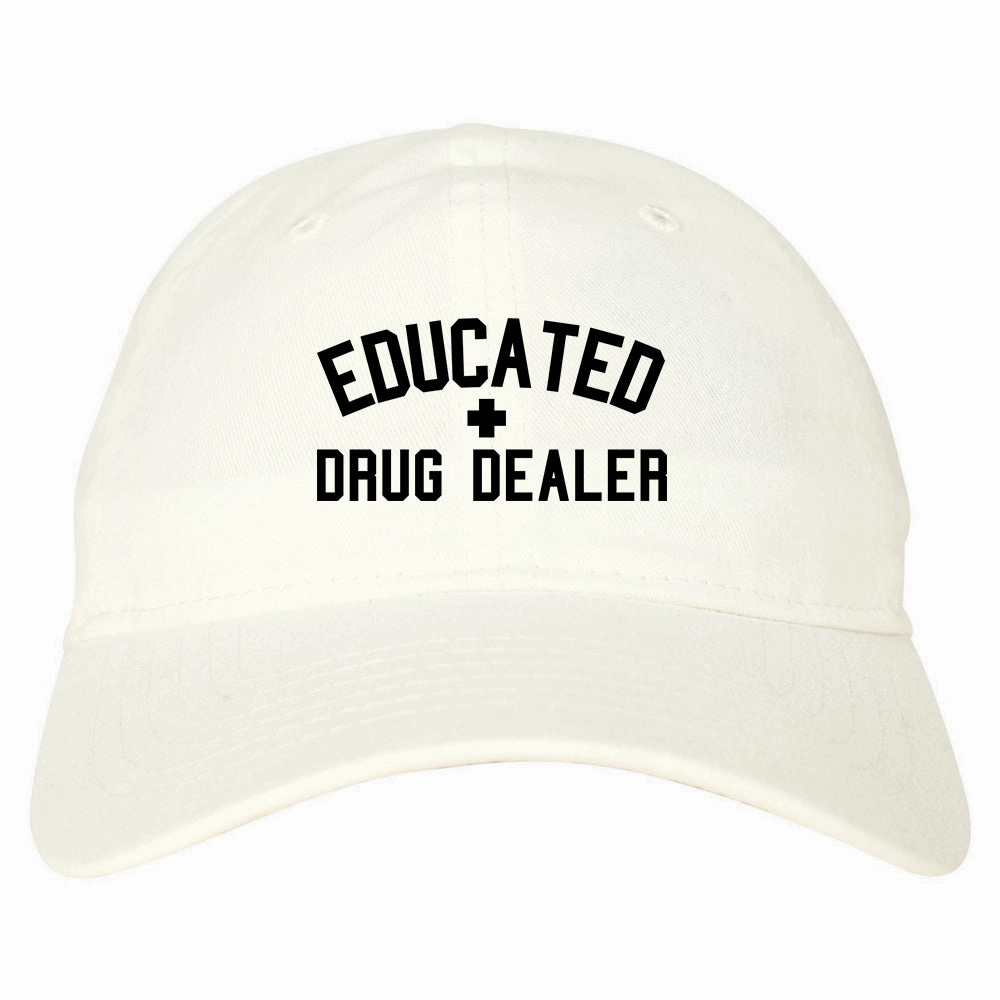 Educated Drug Dealer Mens Dad Hat Baseball Cap