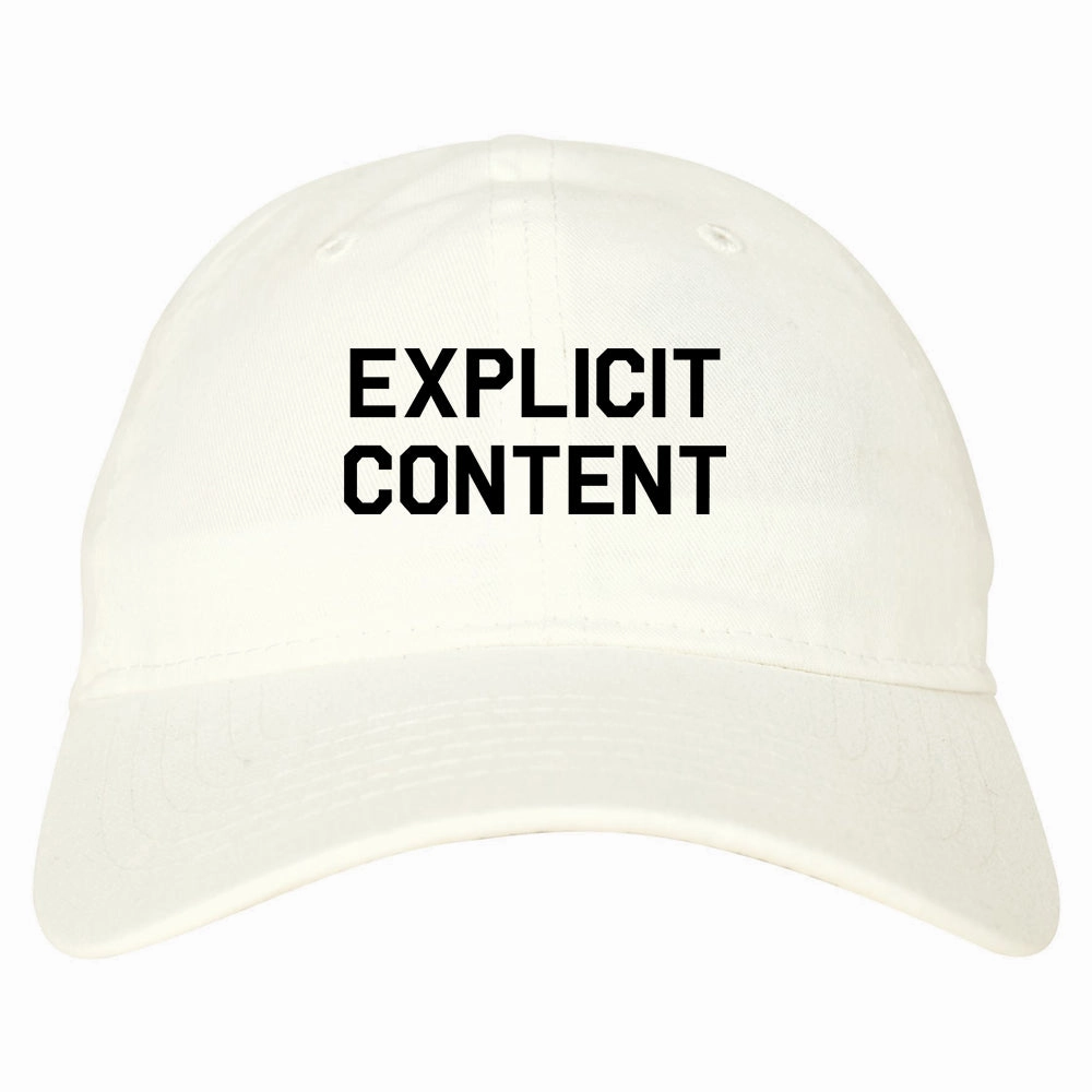 Explicit Content Mens Dad Hat Baseball Cap