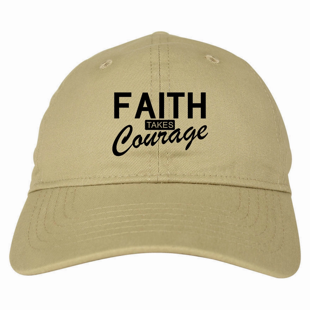Faith Takes Courage Religious Mens Dad Hat