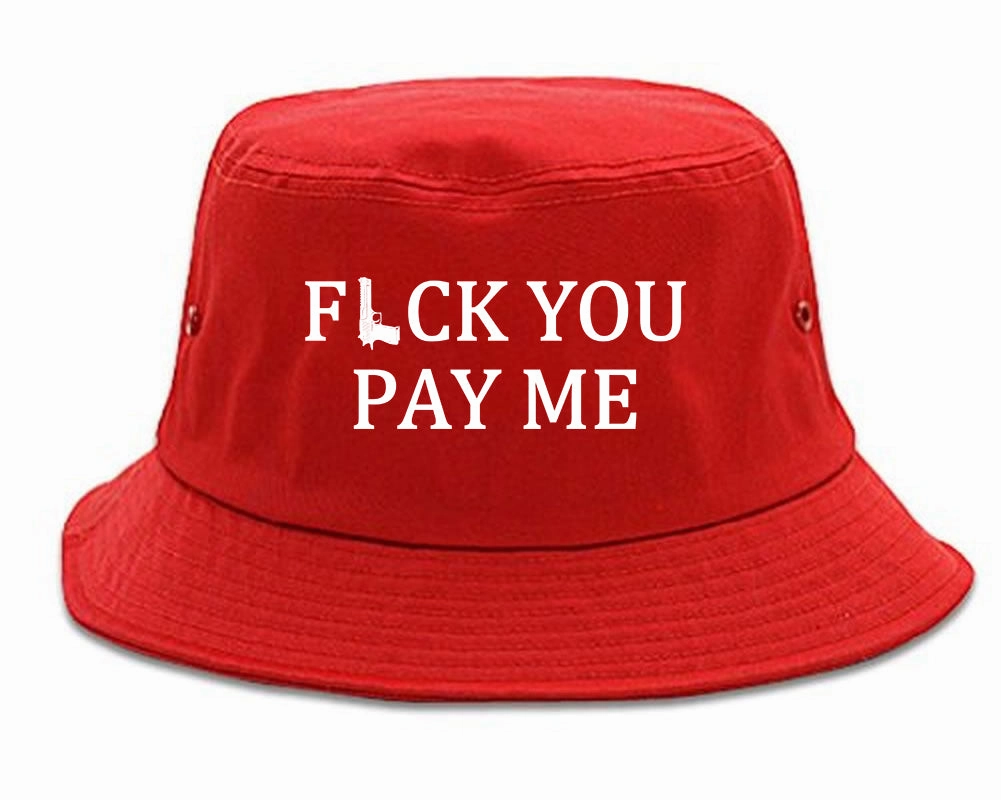 Fck You Pay Me Gun Mens Bucket Hat