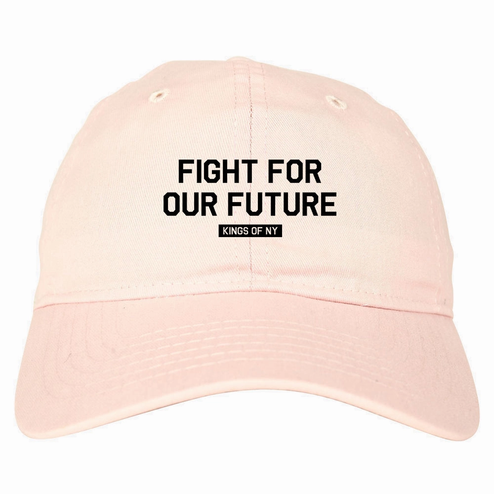 Fight For Our Future Rose Mens Dad Hat Cap