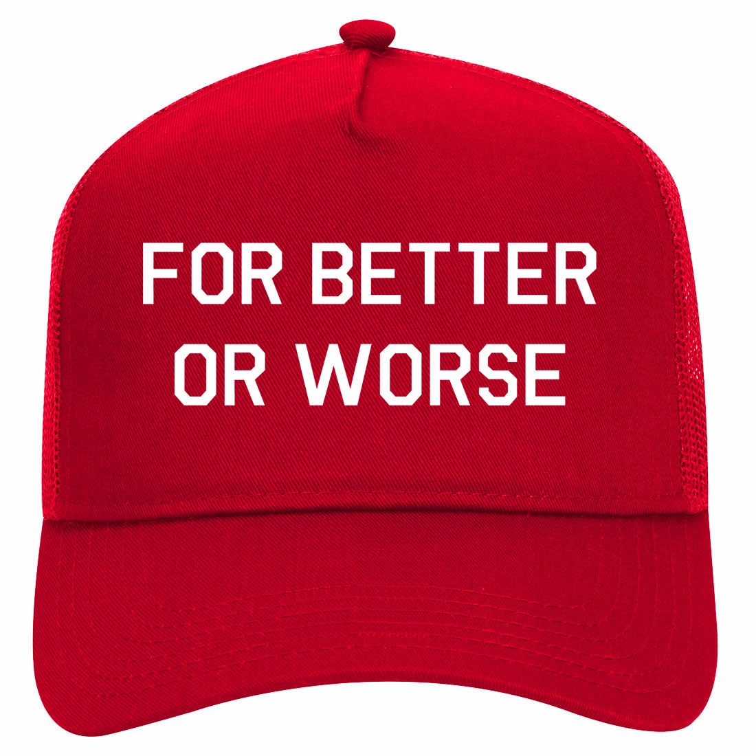 For Better Or Worse Retro Adult 5 Panel Mesh Trucker Hat