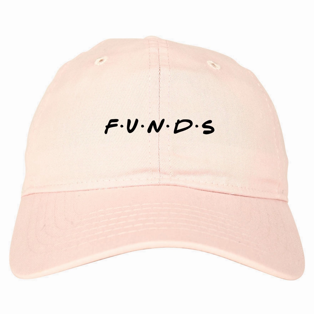 Funds Friends Mens Dad Hat Baseball Cap