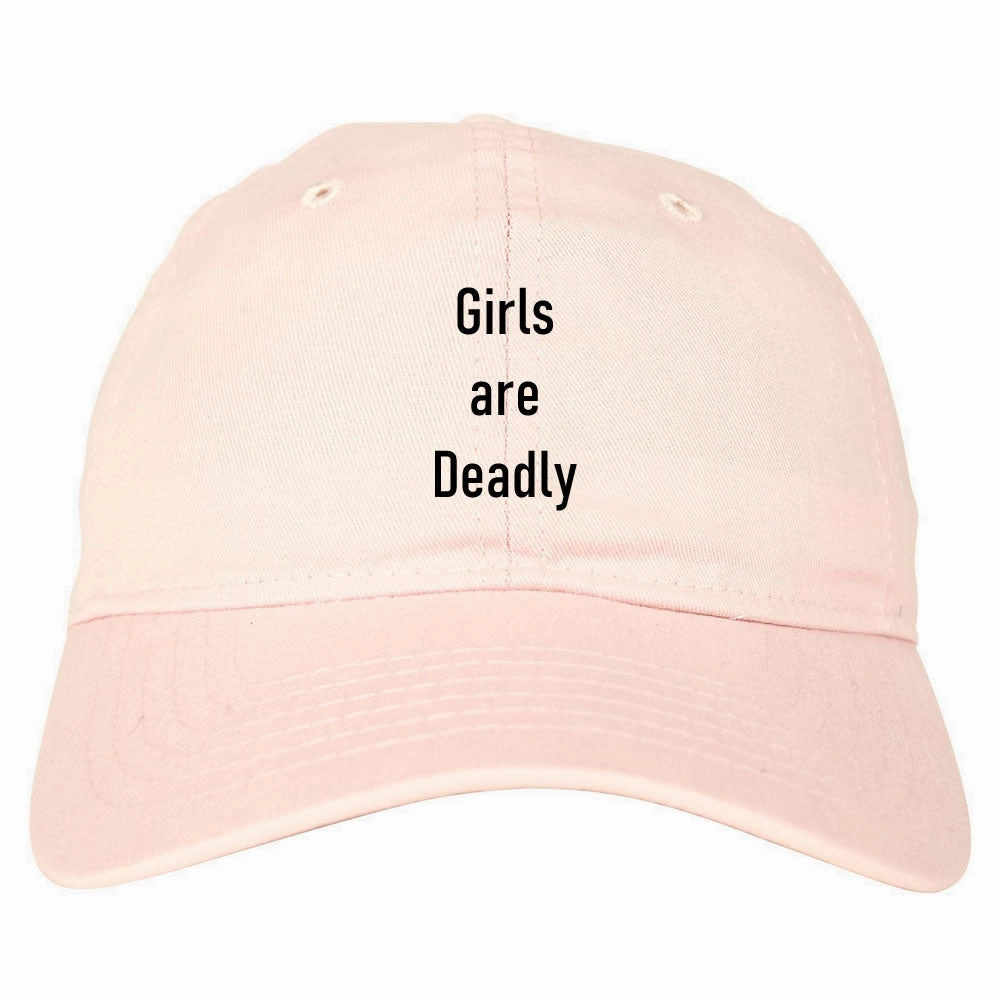 Girls Are Deadly Dad Hat