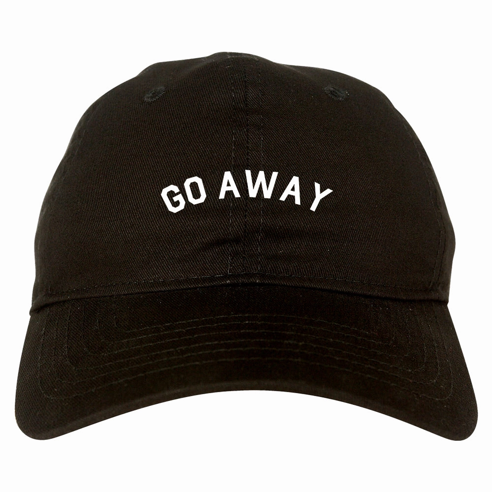 Go Away Mens Dad Hat Baseball Cap