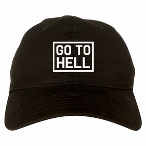 Go To Hell Mens Dad Hat Baseball Cap
