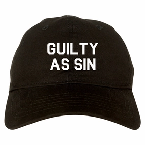 Guilty As Sin Mens Dad Hat