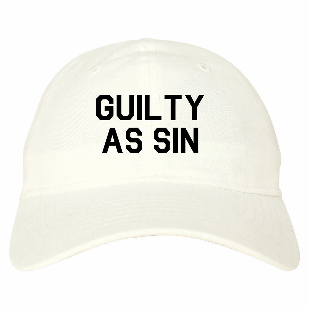 Guilty As Sin Mens Dad Hat