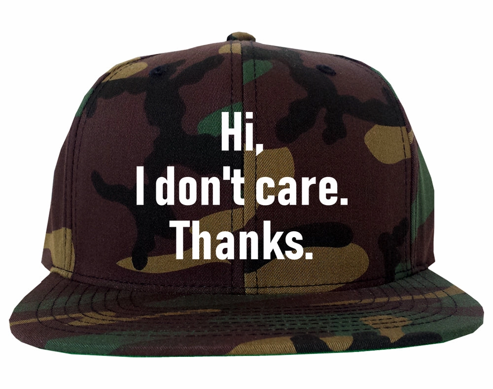 Hi I Dont Care Thanks Sarcastic Mens Snapback Hat