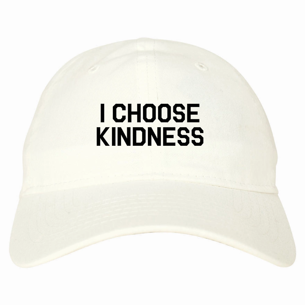 I Choose Kindness Anti Bullying Mens Dad Hat Baseball Cap