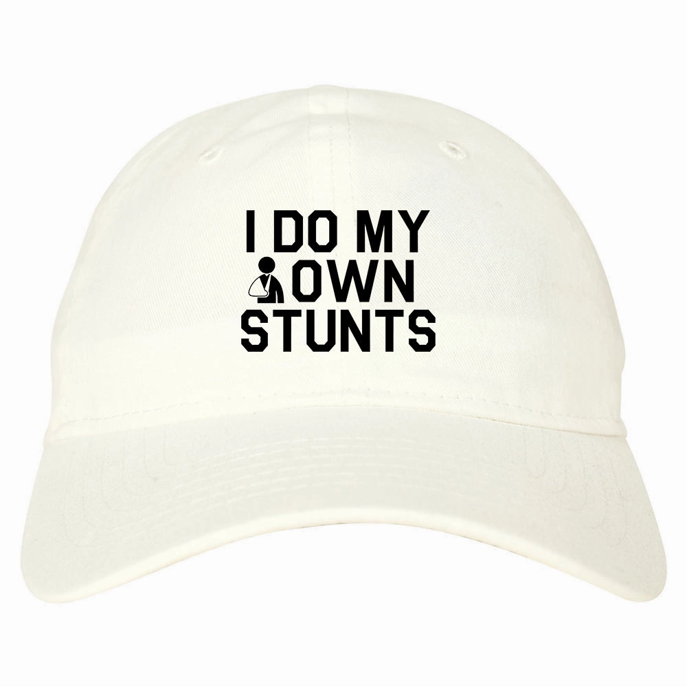 I Do My Own Stunts Broken Arm Mens Dad Hat Baseball Cap