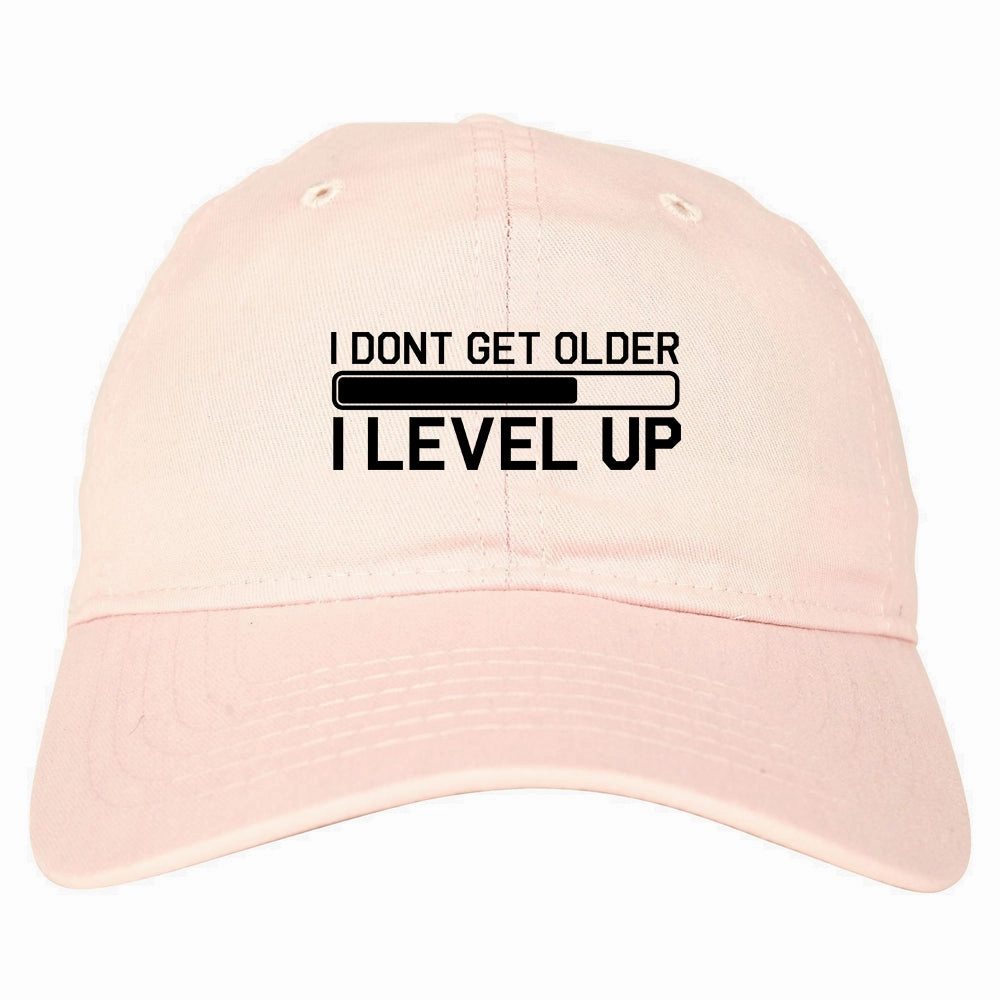 I Dont Get Older I Level Up Funny Birthday Mens Dad Hat