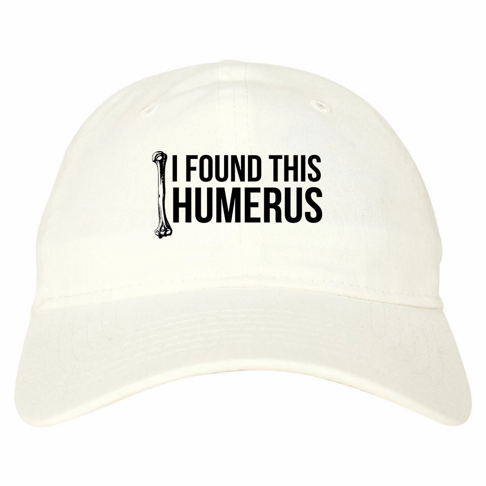 I Found This Humerus Funny Dad Joke Mens Dad Hat