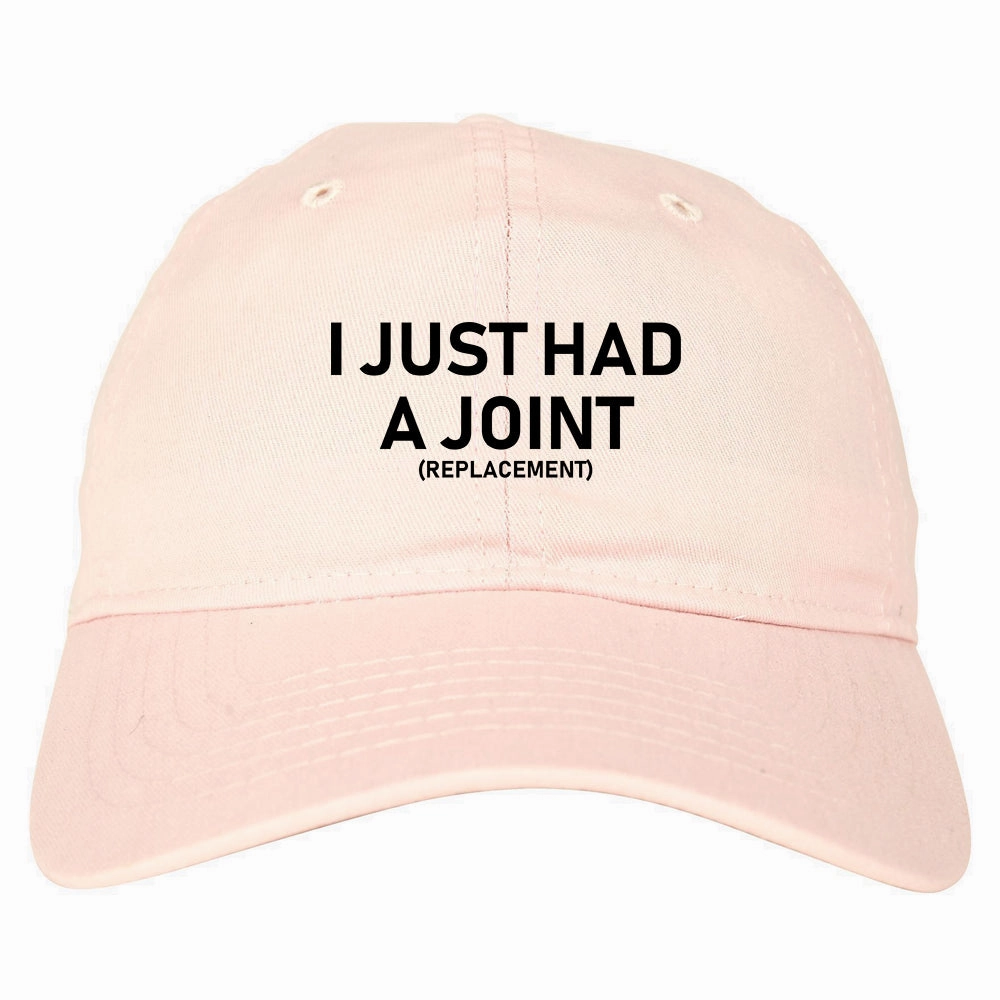 I Just Had A Joint Funny Hip Shoulder Knee Surgery Mens Dad Hat