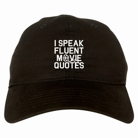 I Speak Fluent Movie Quotes Funny Nerd Mens Dad Hat