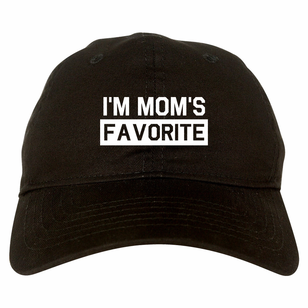 Im Moms Favorite Funny Son Mens Dad Hat