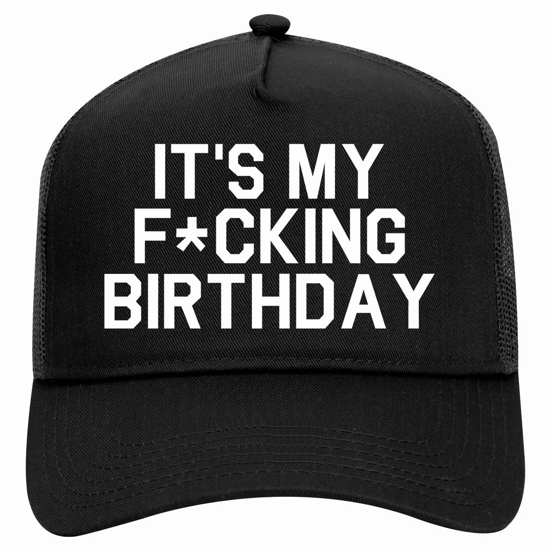 Its My Fcking Birthday Retro Adult 5 Panel Mesh Trucker Hat