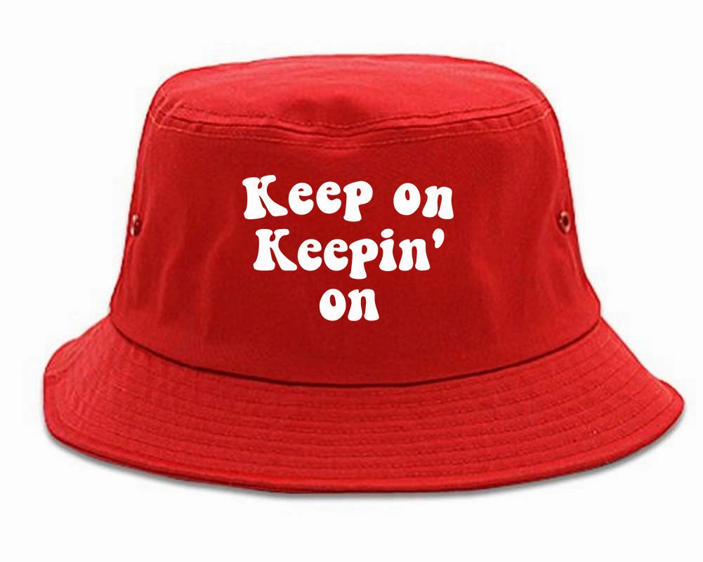 Keep On Keepin On Mens Bucket Hat