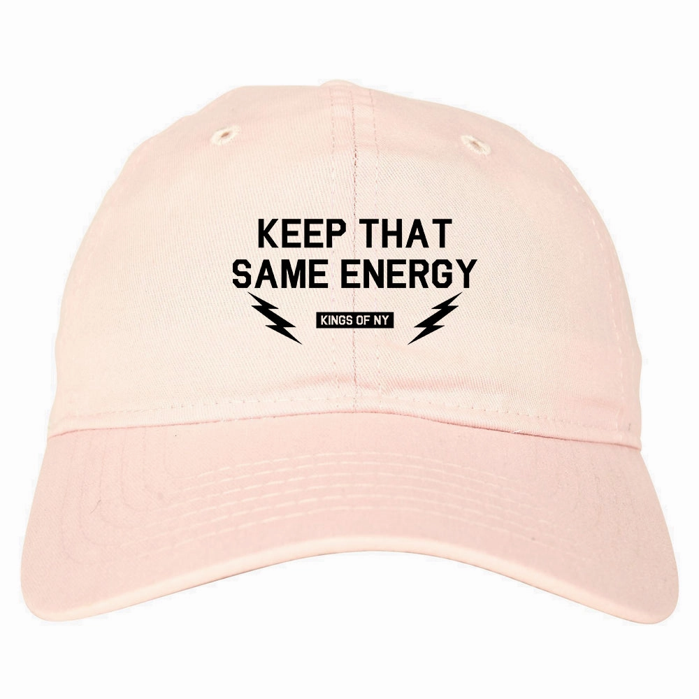 Keep That Same Energy Mens Dad Hat Baseball Cap
