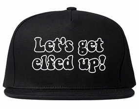 Lets Get Elfed Up Funny Christmas Mens Snapback Hat