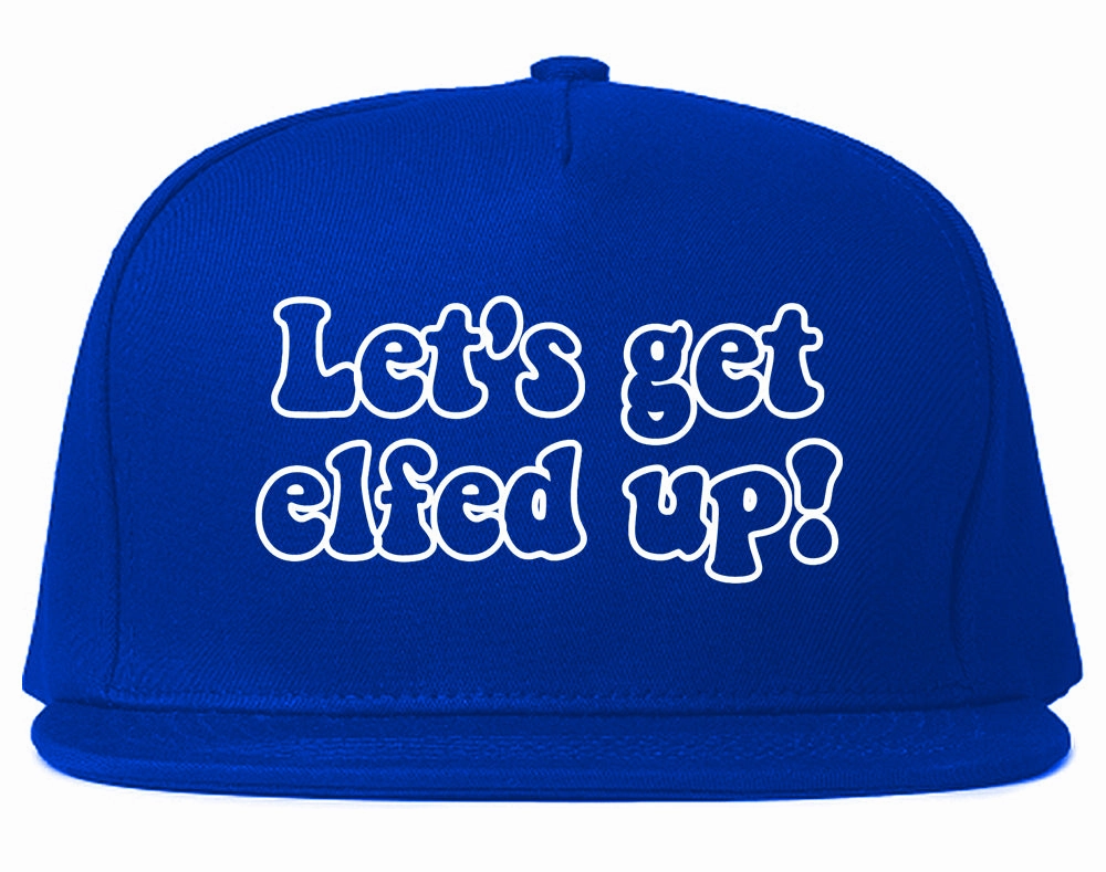 Lets Get Elfed Up Funny Christmas Mens Snapback Hat