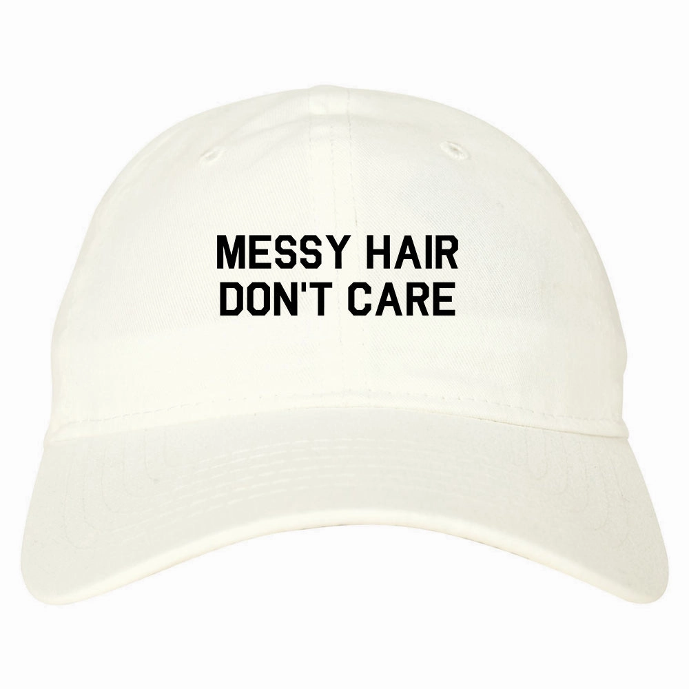 Messy Hair Dont Care Mens Dad Hat Baseball Cap
