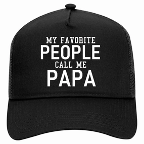 My Favorite People Call Me Papa Father Dad Retro Adult 5 Panel Mesh Trucker Hat